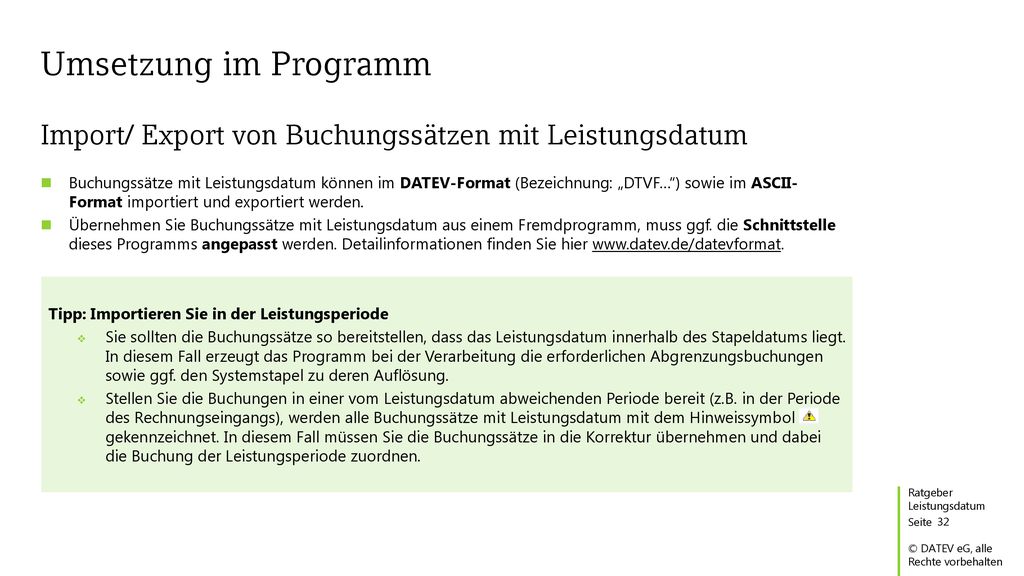 Umsetzung im Programm Import/ Export von Buchungssätzen mit Leistungsdatum.
