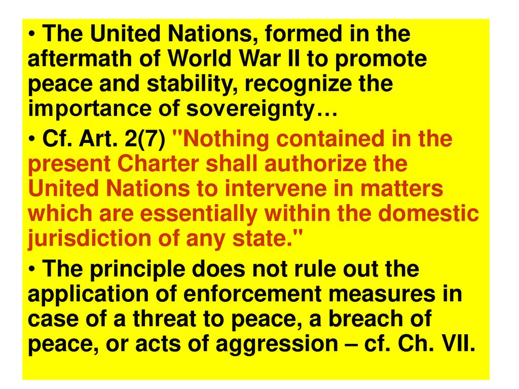 The United Nations, formed in the aftermath of World War II to promote peace and stability, recognize the importance of sovereignty…