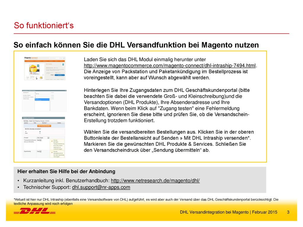 So funktioniert‘s So einfach können Sie die DHL Versandfunktion bei Magento nutzen.