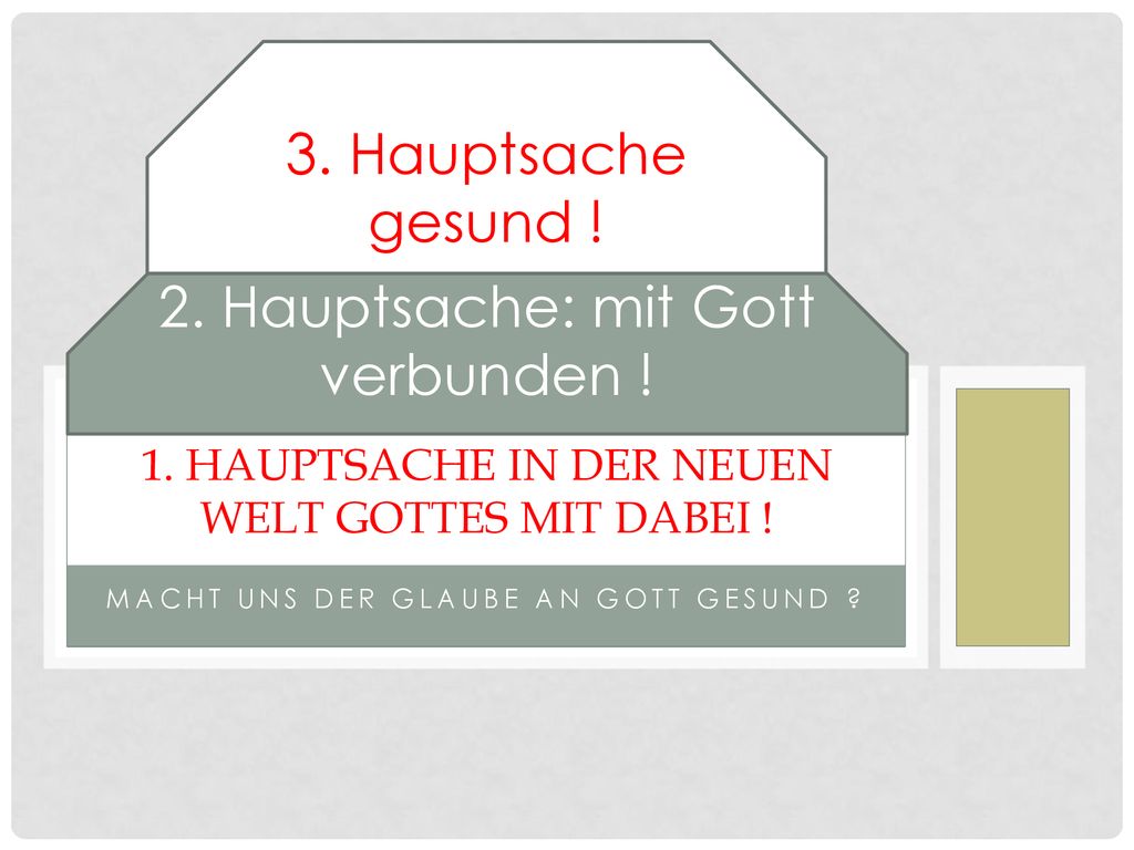 1. Hauptsache in der neuen Welt Gottes mit dabei !