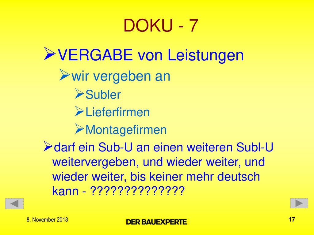 DOKU - 7 VERGABE von Leistungen wir vergeben an Subler Lieferfirmen