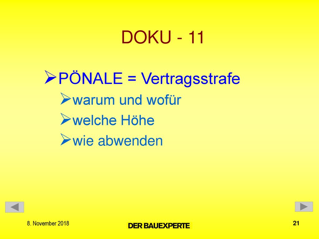 DOKU - 11 PÖNALE = Vertragsstrafe warum und wofür welche Höhe