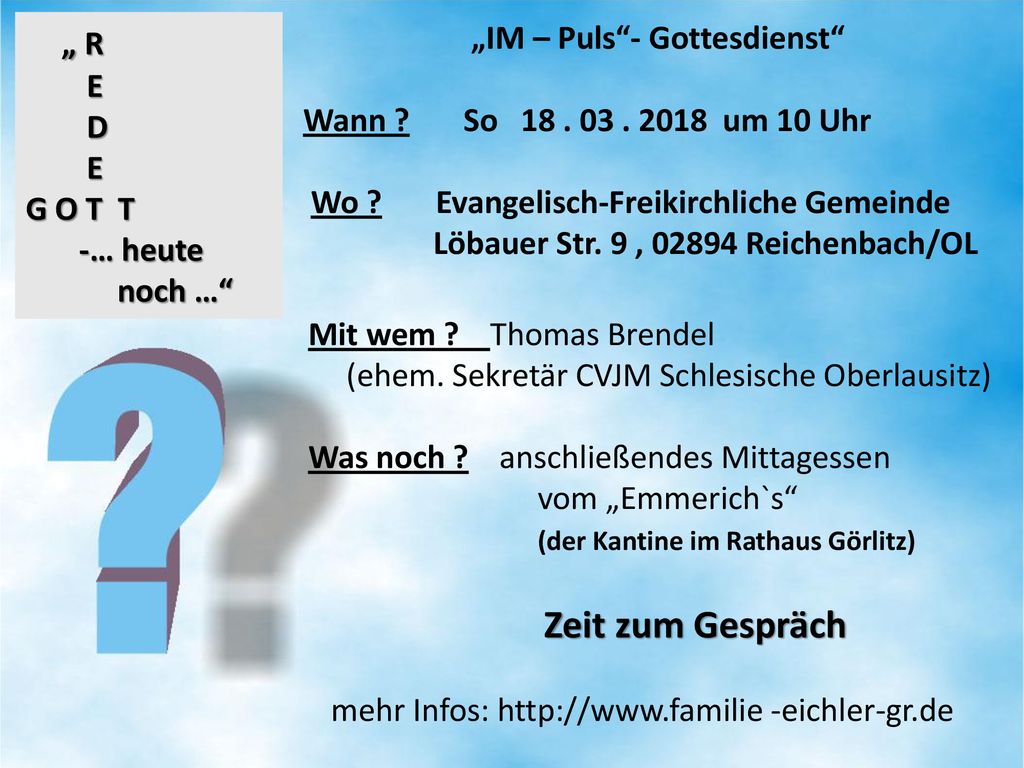 „ R E D E G O T T -… heute noch …