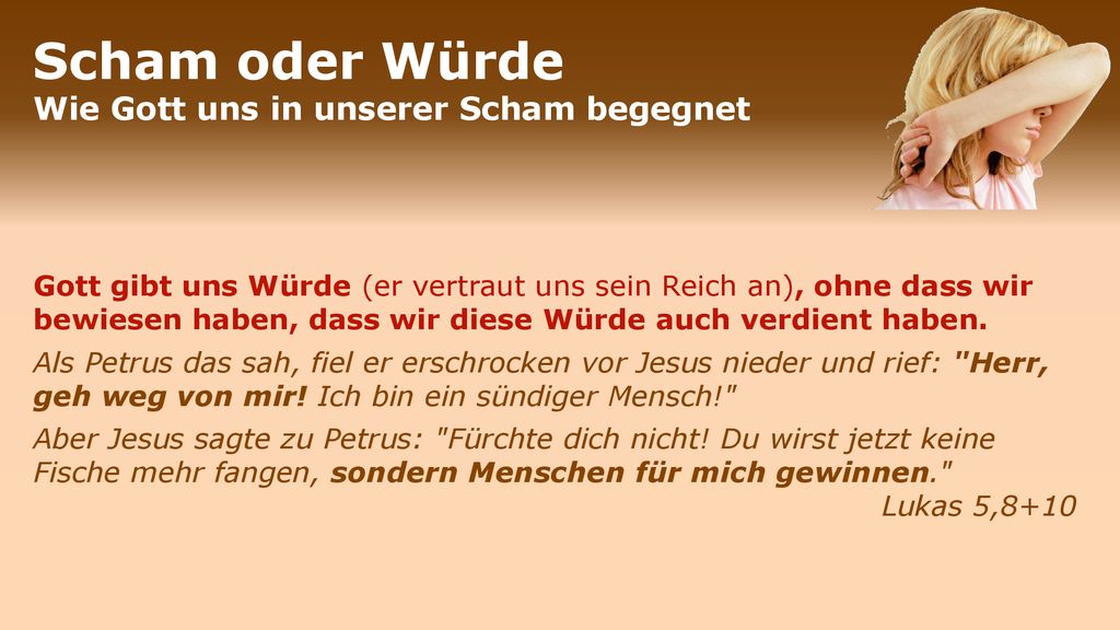 Scham oder Würde Wie Gott uns in unserer Scham begegnet