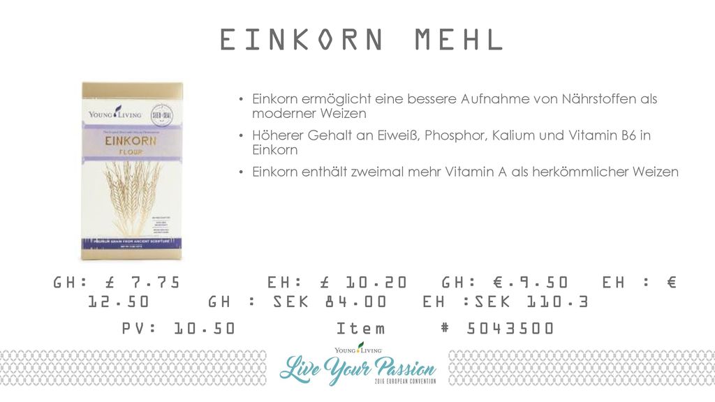 EINKORN MEHL Einkorn ermöglicht eine bessere Aufnahme von Nährstoffen als moderner Weizen.