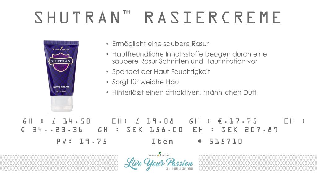 SHUTRAN™ RASIERCREME Ermöglicht eine saubere Rasur. Hautfreundliche Inhaltsstoffe beugen durch eine saubere Rasur Schnitten und Hautirritation vor.