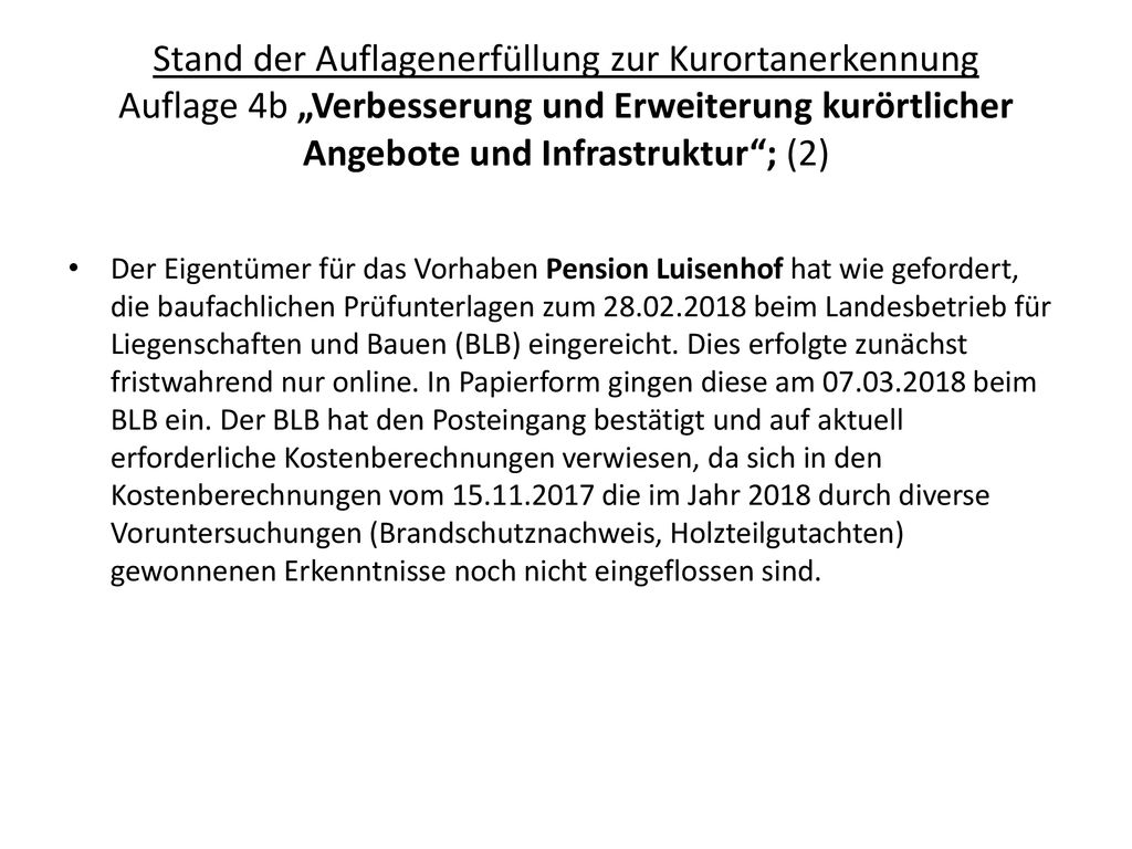 Stand der Auflagenerfüllung zur Kurortanerkennung Auflage 4b „Verbesserung und Erweiterung kurörtlicher Angebote und Infrastruktur ; (2)