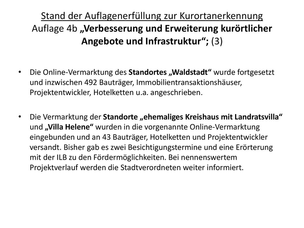 Stand der Auflagenerfüllung zur Kurortanerkennung Auflage 4b „Verbesserung und Erweiterung kurörtlicher Angebote und Infrastruktur ; (3)