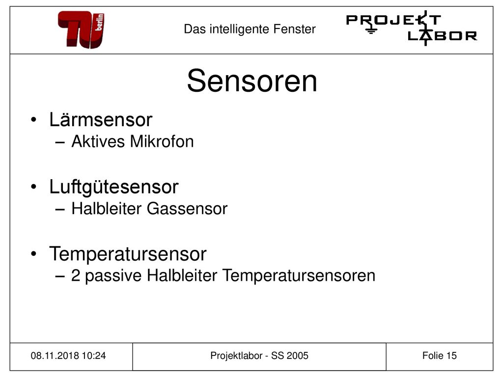 Sensoren Lärmsensor Luftgütesensor Temperatursensor Aktives Mikrofon