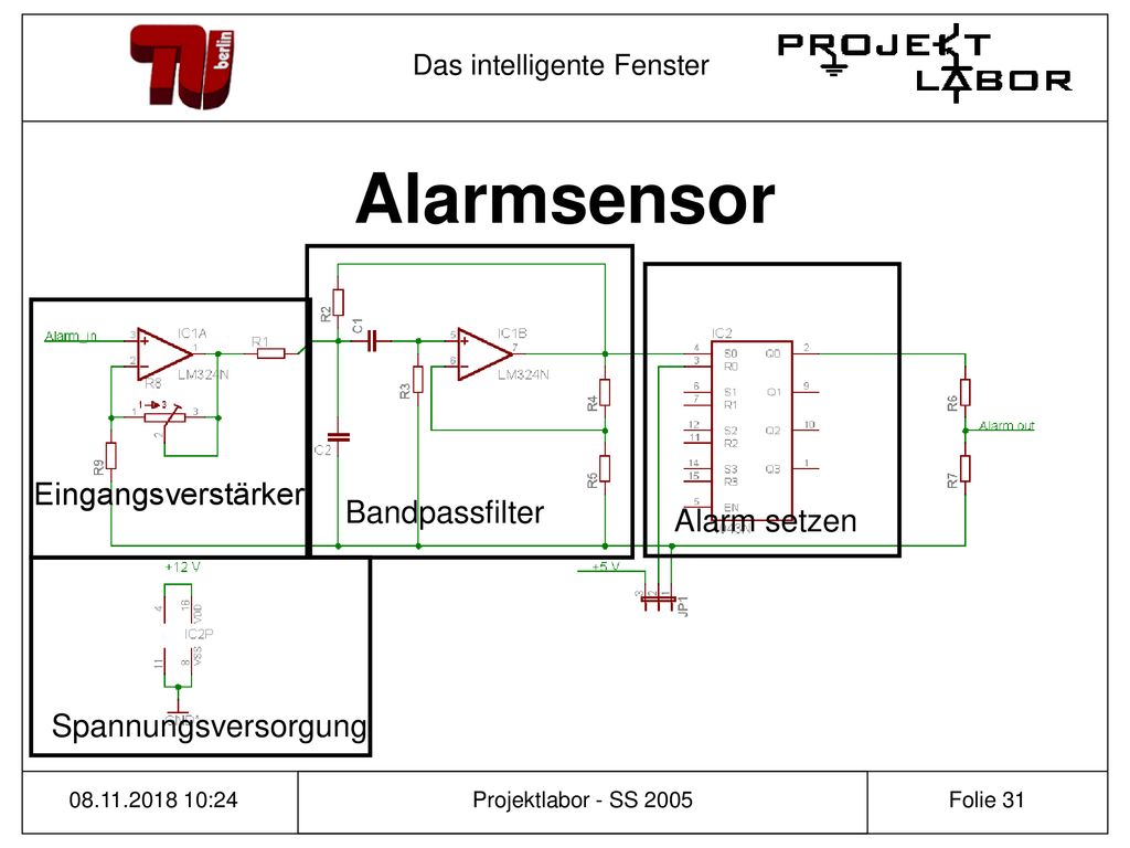 Alarmsensor Eingangsverstärker Bandpassfilter Alarm setzen