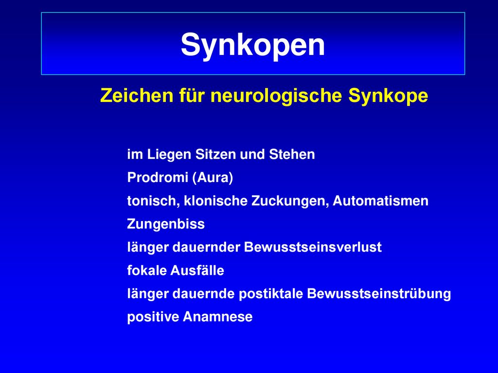 Synkopen Zeichen für neurologische Synkope im Liegen Sitzen und Stehen