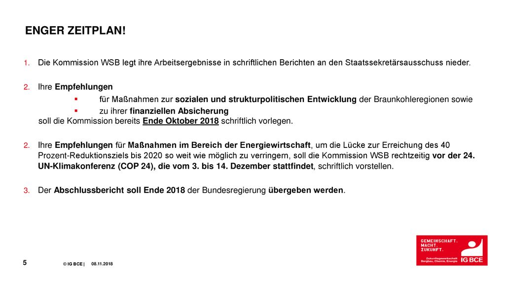 Enger zeitplan! Die Kommission WSB legt ihre Arbeitsergebnisse in schriftlichen Berichten an den Staatssekretärsausschuss nieder.