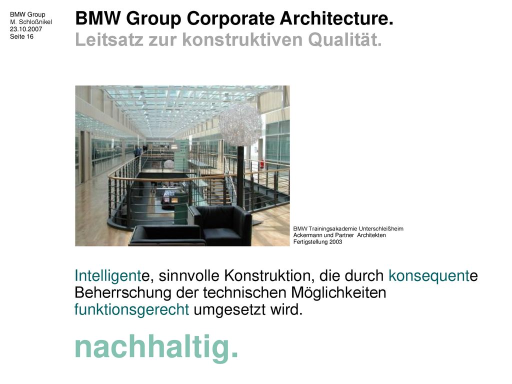 BMW Group Corporate Architecture. Leitsatz zur konstruktiven Qualität.