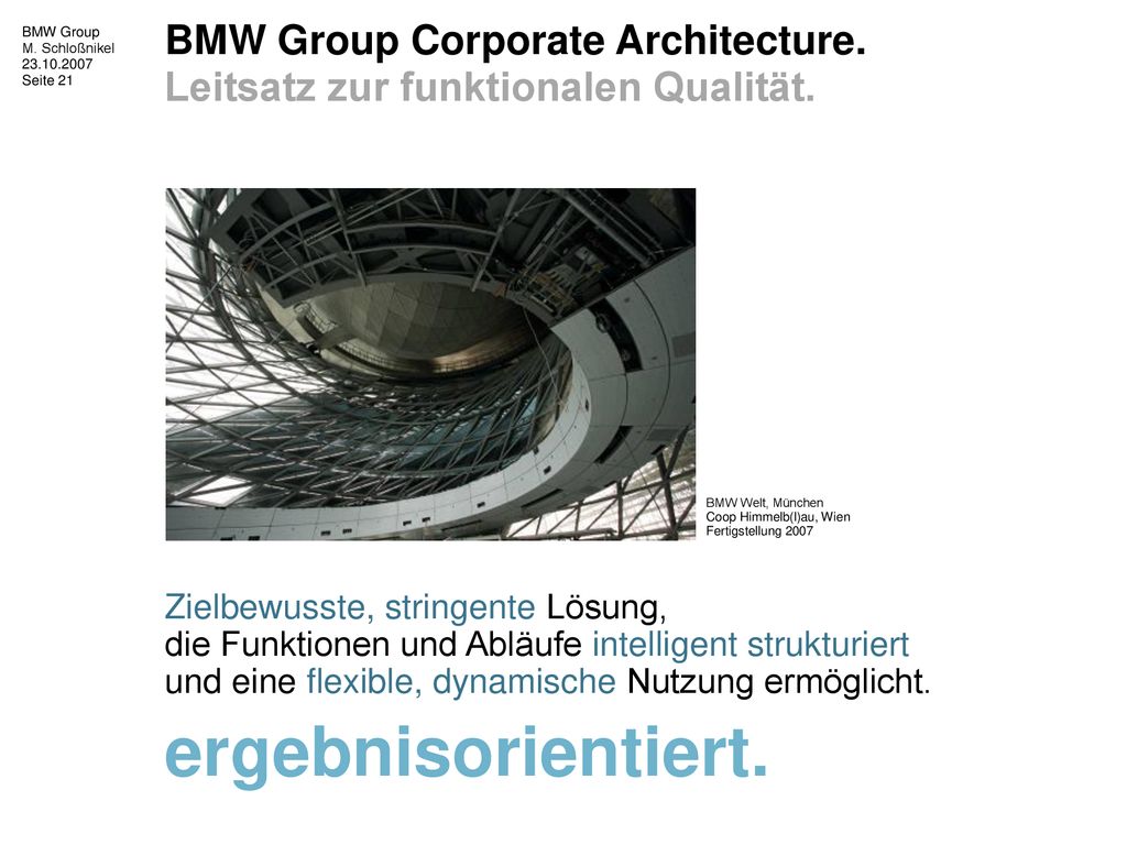 BMW Group Corporate Architecture. Leitsatz zur funktionalen Qualität.