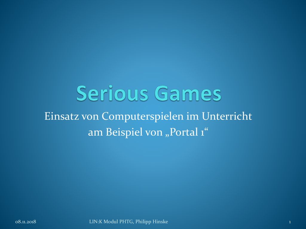 Einsatz von Computerspielen im Unterricht am Beispiel von „Portal 1
