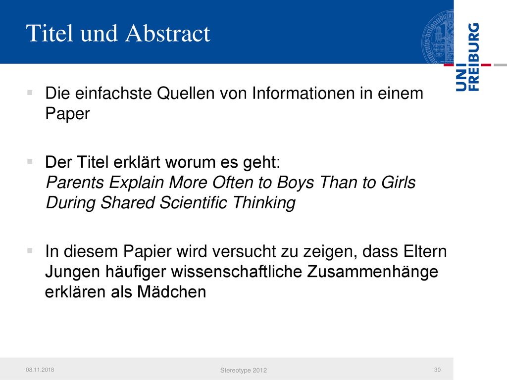 Titel und Abstract Die einfachste Quellen von Informationen in einem Paper.