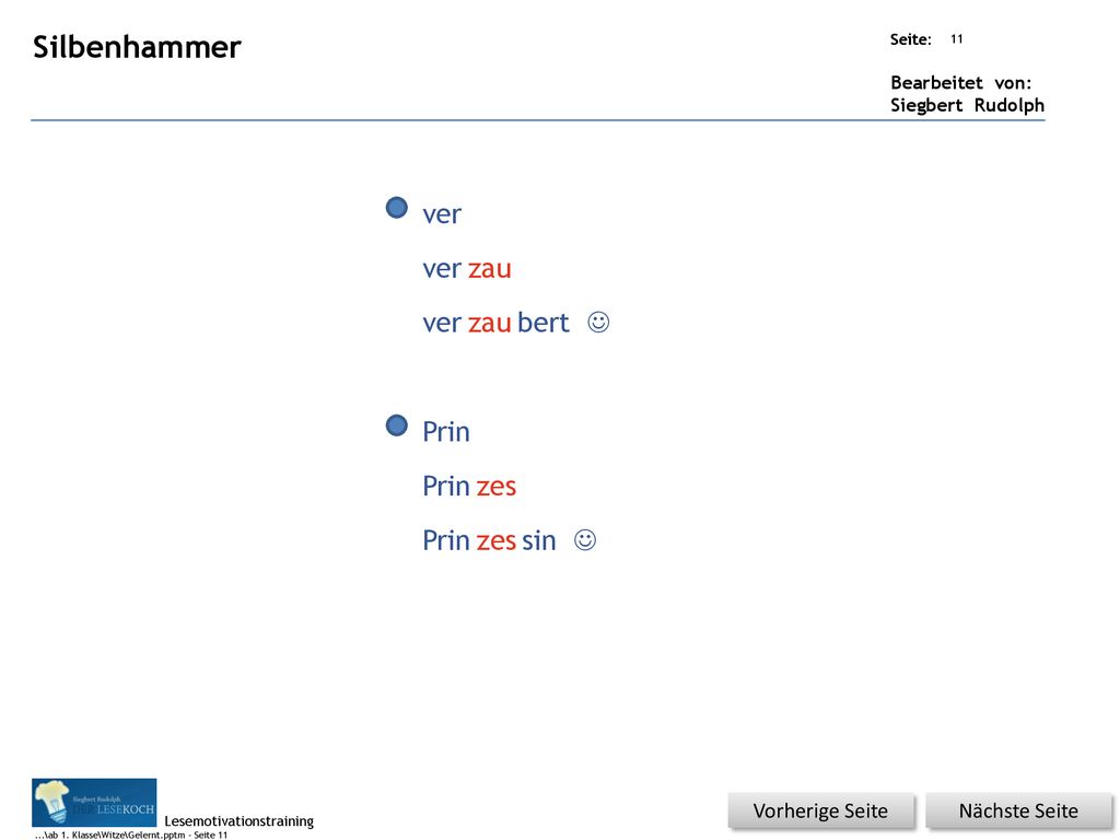 Silbenhammer ver ver zau ver zau bert J Prin Prin zes Prin zes sin J