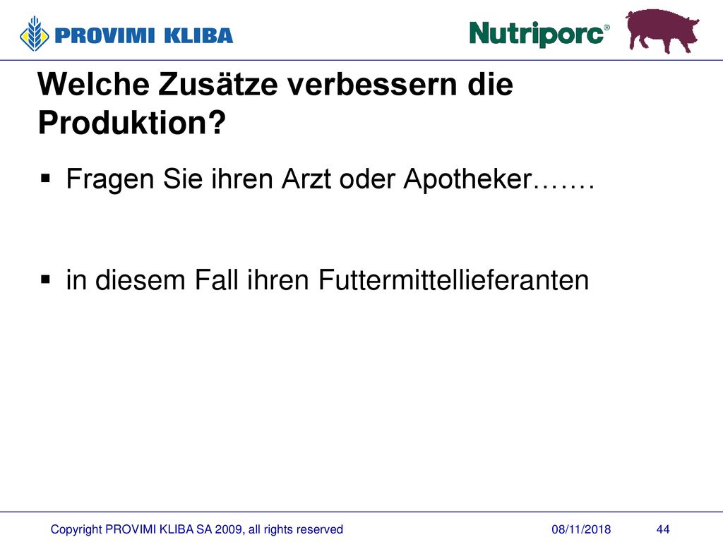Welche Zusätze verbessern die Produktion