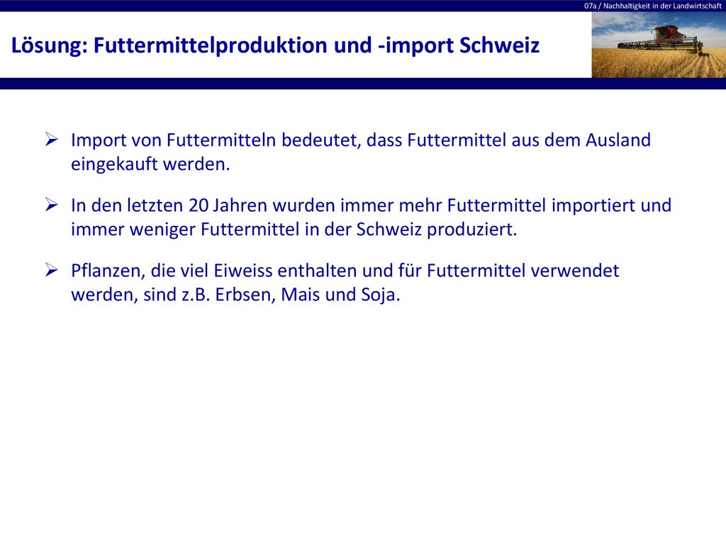 Lösung: Futtermittelproduktion und -import Schweiz