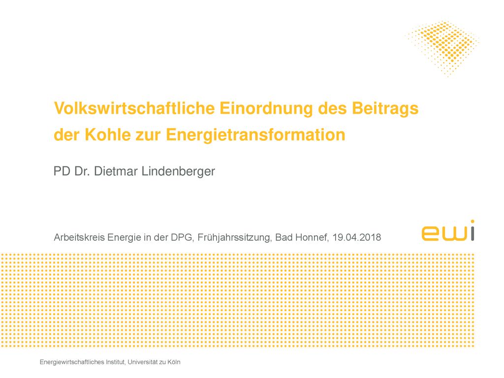 © 2013 Prognos AG Volkswirtschaftliche Einordnung des Beitrags der Kohle zur Energietransformation.