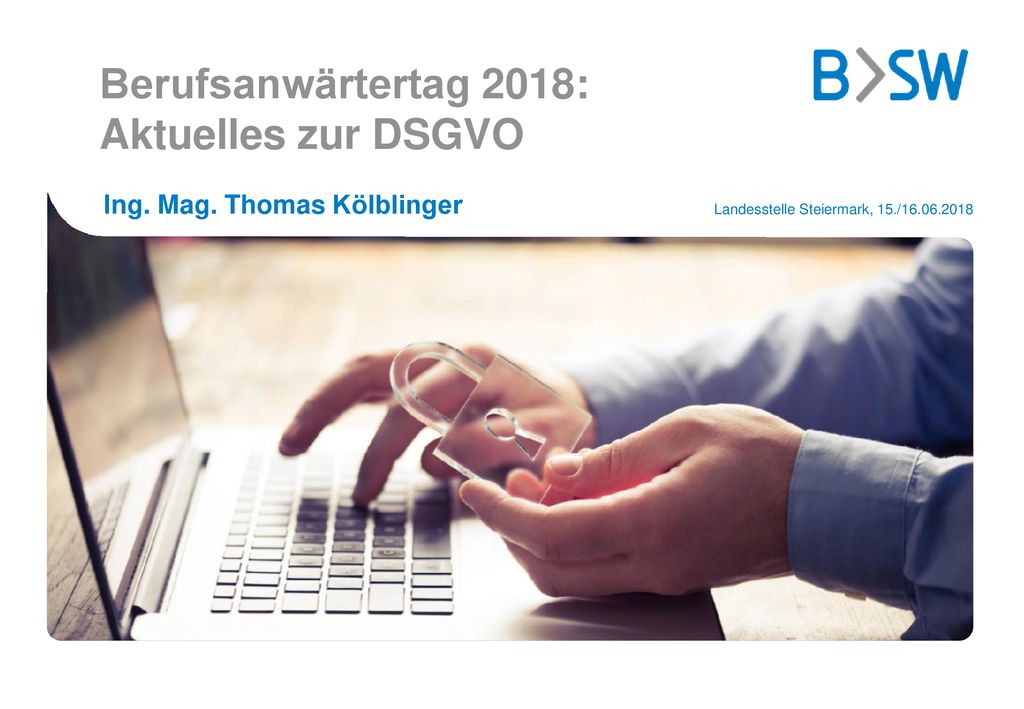 Berufsanwärtertag 2018: Aktuelles zur DSGVO