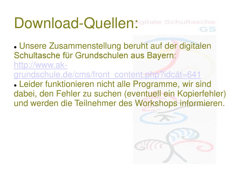 Download-Quellen: Unsere Zusammenstellung beruht auf der digitalen Schultasche für Grundschulen aus Bayern: