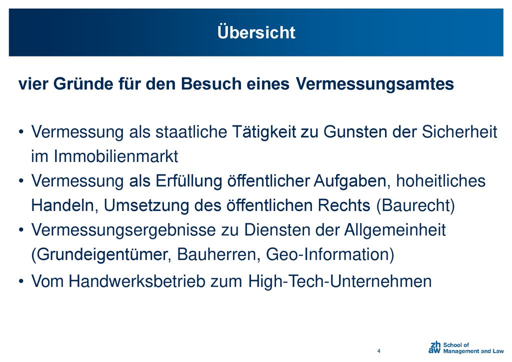 Übersicht vier Gründe für den Besuch eines Vermessungsamtes. Vermessung als staatliche Tätigkeit zu Gunsten der Sicherheit im Immobilienmarkt.