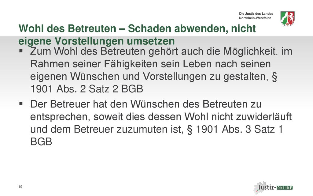 Wohl des Betreuten – Schaden abwenden, nicht eigene Vorstellungen umsetzen