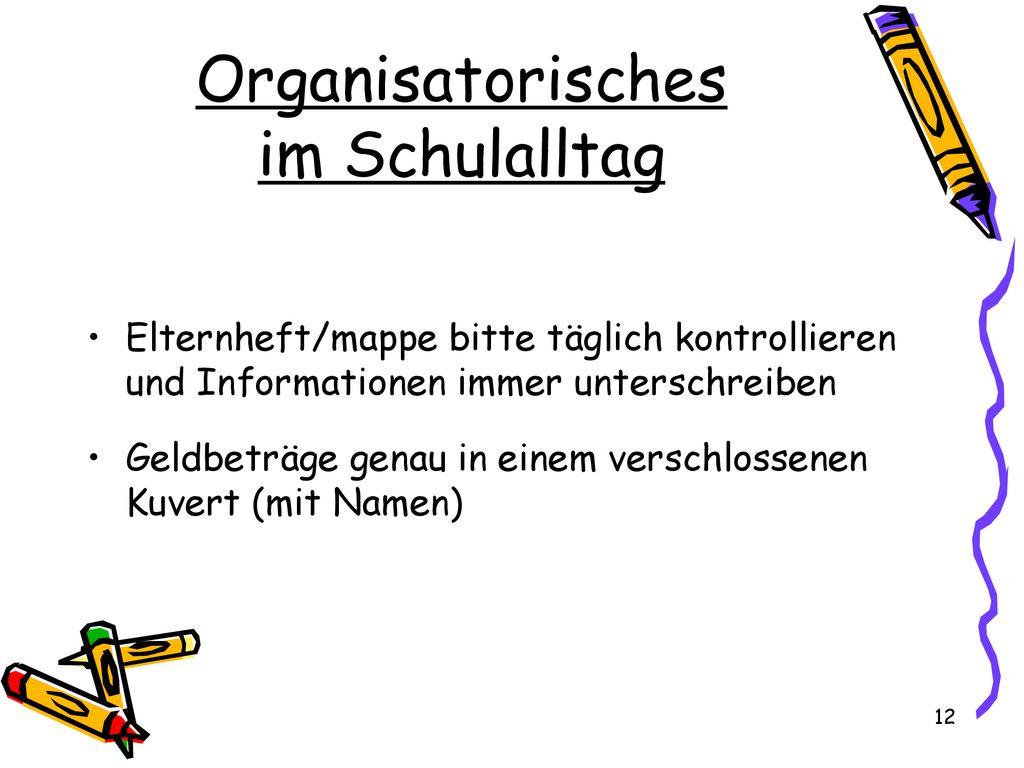Organisatorisches im Schulalltag