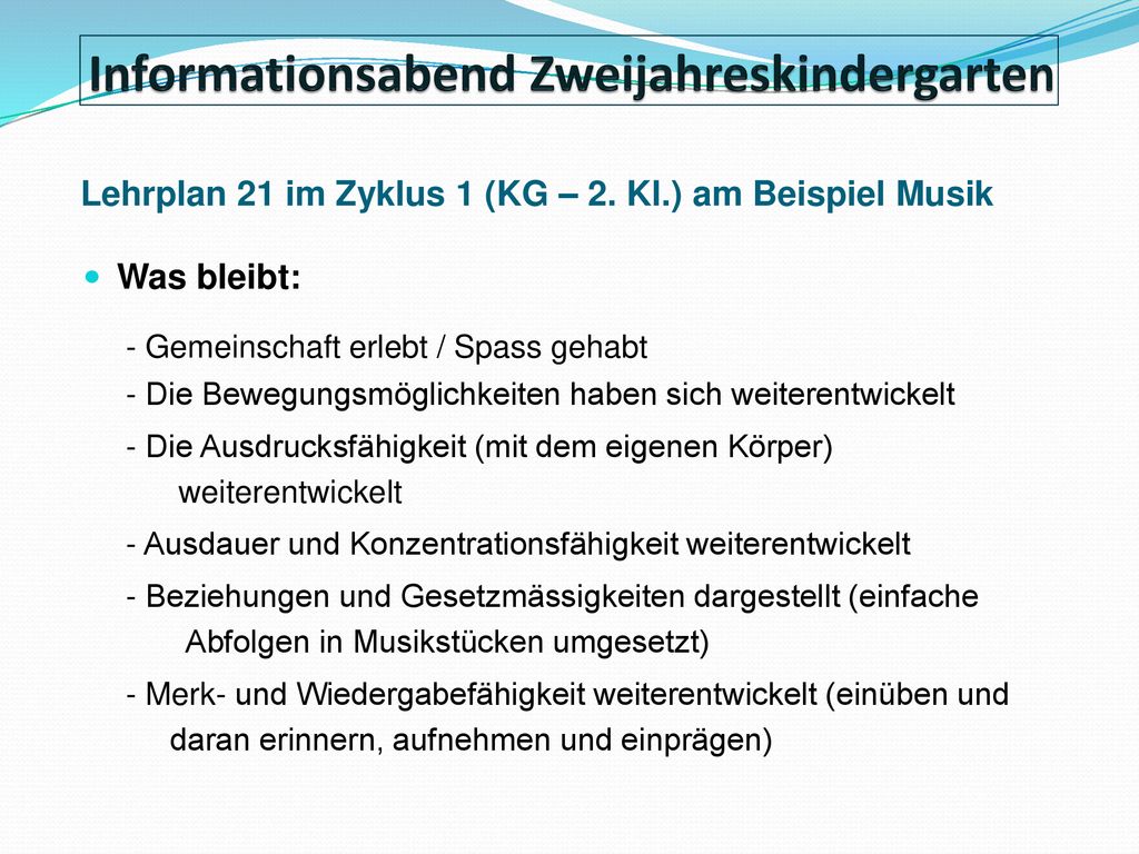 Lehrplan 21 im Zyklus 1 (KG – 2. Kl.) am Beispiel Musik