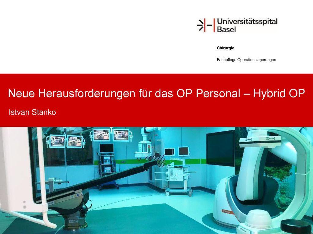 Neue Herausforderungen für das OP Personal – Hybrid OP