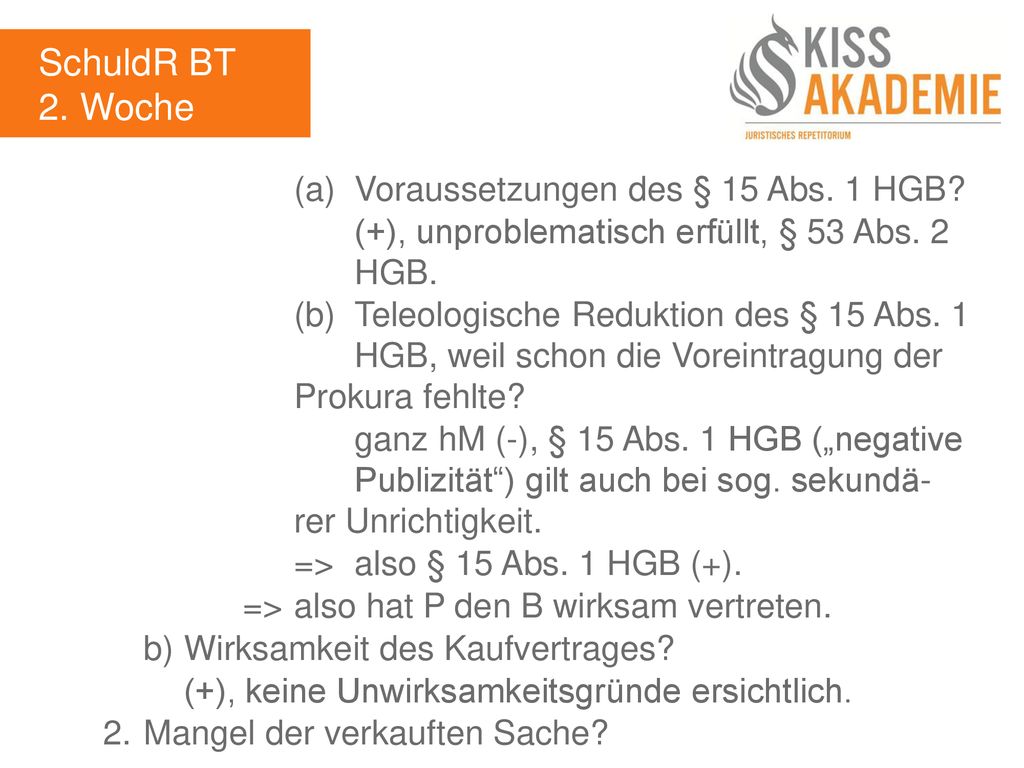 SchuldR BT 2. Woche (a) Voraussetzungen des § 15 Abs. 1 HGB