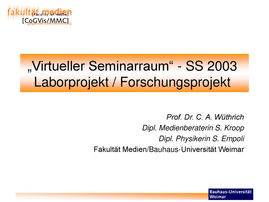 „Virtueller Seminarraum - SS 2003 Laborprojekt / Forschungsprojekt