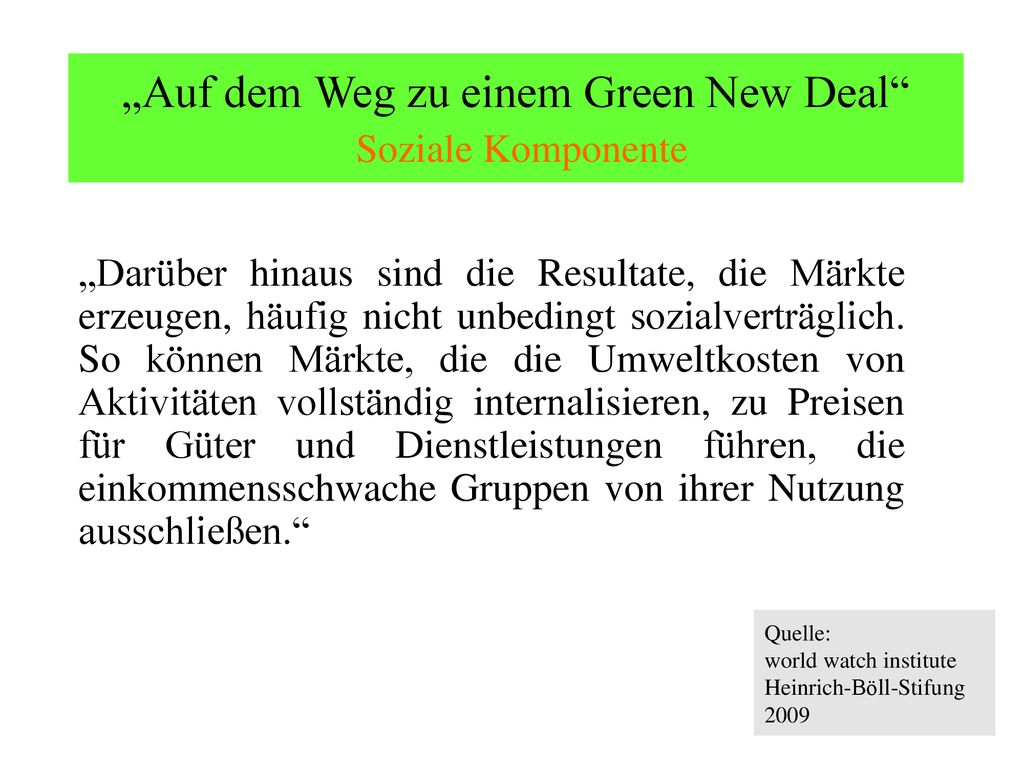 „Auf dem Weg zu einem Green New Deal Soziale Komponente