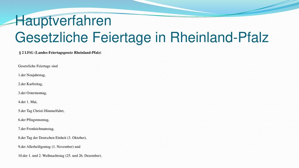 Hauptverfahren Gesetzliche Feiertage in Rheinland-Pfalz