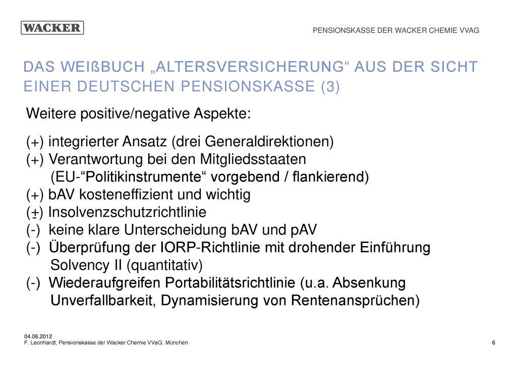 DAS WEIßBUCH „ALTERSVERSICHERUNG AUS DER SICHT EINER DEUTSCHEN PENSIONSKASSE (3)