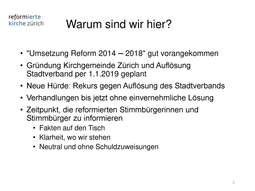 Warum sind wir hier Umsetzung Reform 2014 – 2018 gut vorangekommen