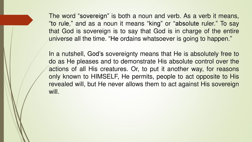 The word sovereign is both a noun and verb