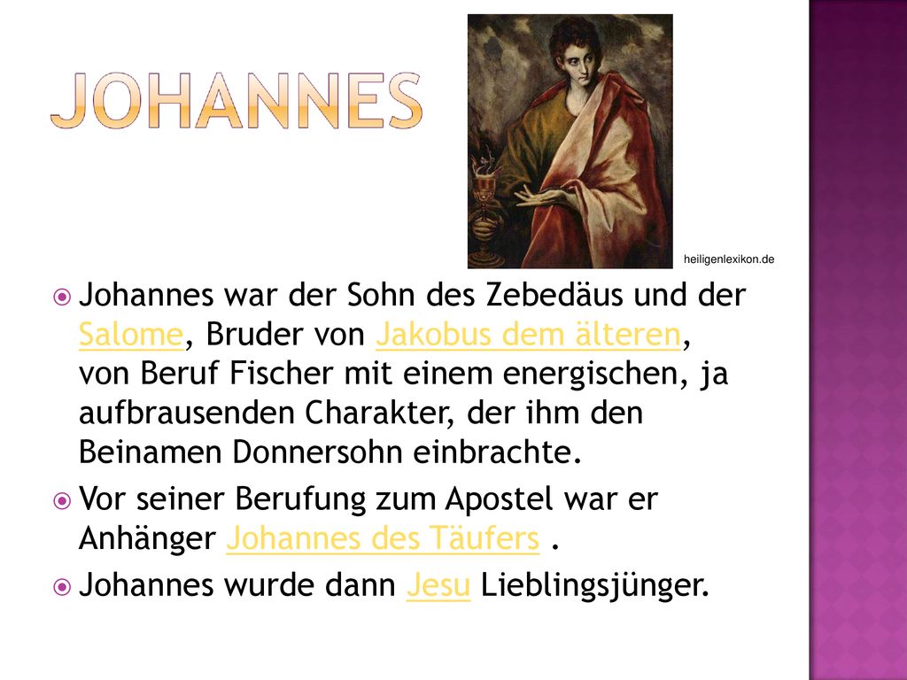 Vor seiner Berufung zum Apostel war er Anhänger Johannes des Täufers .