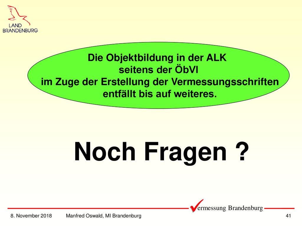 Noch Fragen  Die Objektbildung in der ALK seitens der ÖbVI