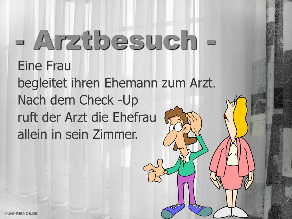 - Arztbesuch - Eine Frau begleitet ihren Ehemann zum Arzt.