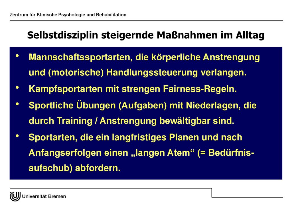 Selbstdisziplin steigernde Maßnahmen im Alltag