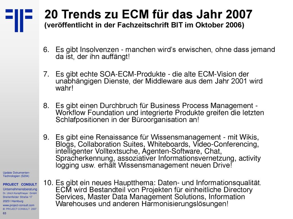 20 Trends zu ECM für das Jahr 2007 (veröffentlicht in der Fachzeitschrift BIT im Oktober 2006)