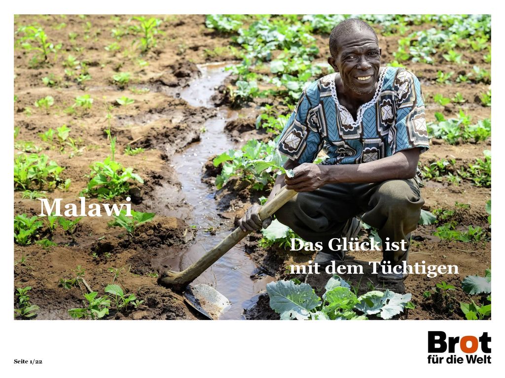 Malawi Das Glück ist mit dem Tüchtigen ppt herunterladen