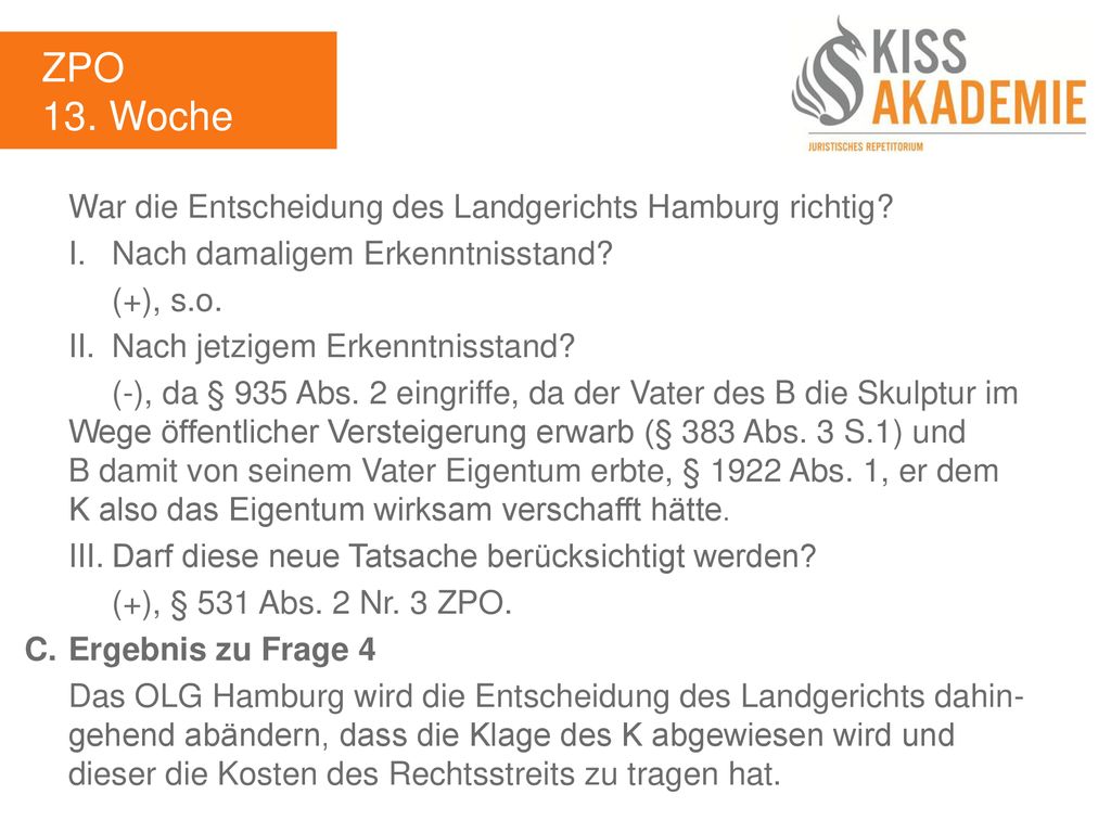 ZPO 13. Woche War die Entscheidung des Landgerichts Hamburg richtig