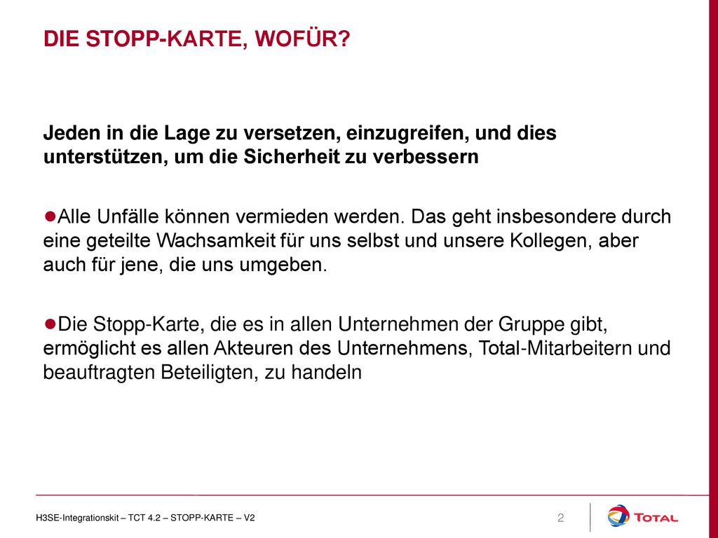 Die Stopp-Karte, WOFÜR Jeden in die Lage zu versetzen, einzugreifen, und dies unterstützen, um die Sicherheit zu verbessern.