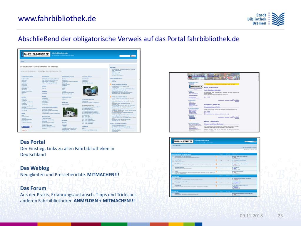 Abschließend der obligatorische Verweis auf das Portal fahrbibliothek.de. Das Portal.