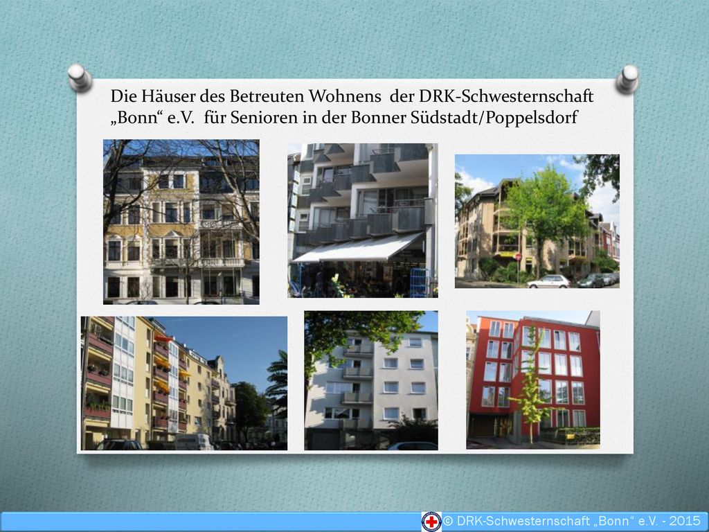 Die Häuser des Betreuten Wohnens der DRK-Schwesternschaft „Bonn e. V