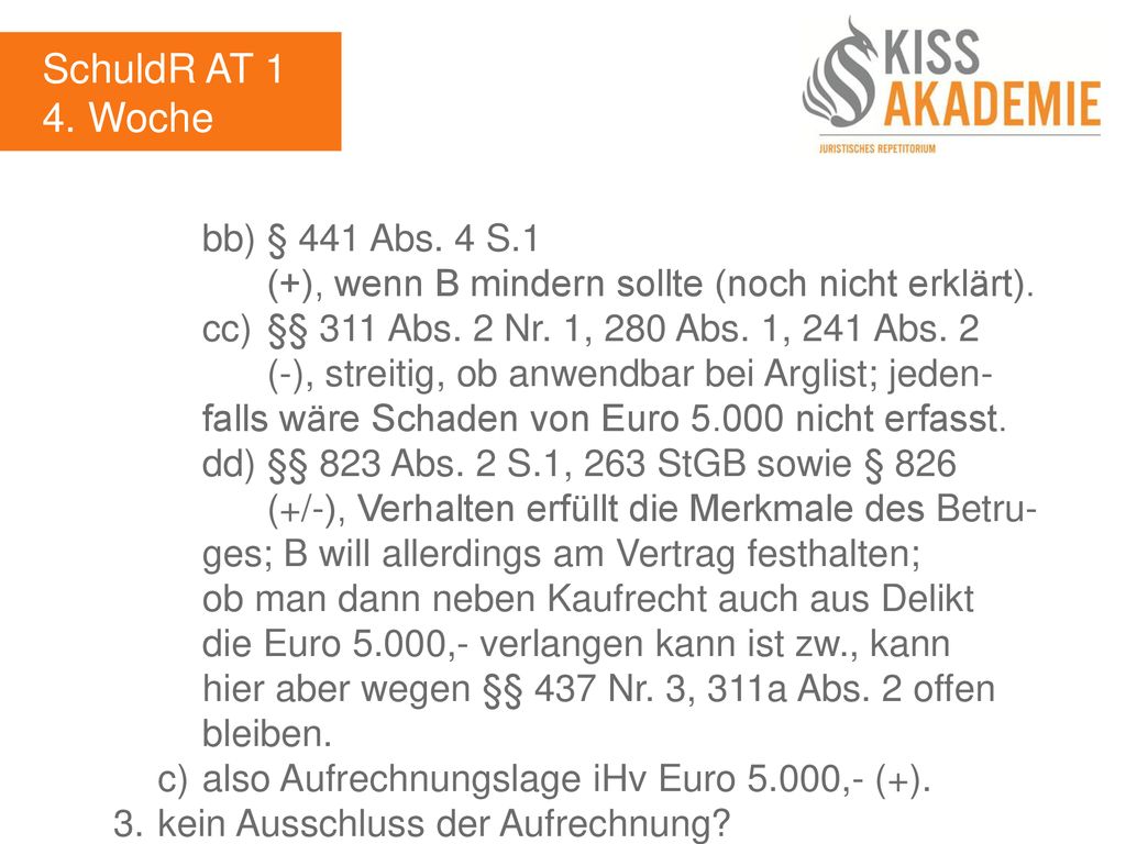 SchuldR AT 1 4. Woche bb) § 441 Abs. 4 S.1