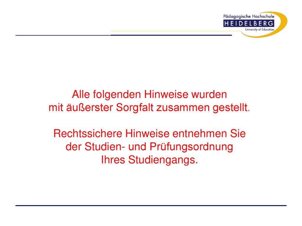 Alle folgenden Hinweise wurden mit äußerster Sorgfalt zusammen gestellt.